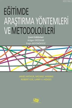 Eğitimde Araştırma Yöntemleri ve Metodolojileri Atılgan Erözkan Engin 