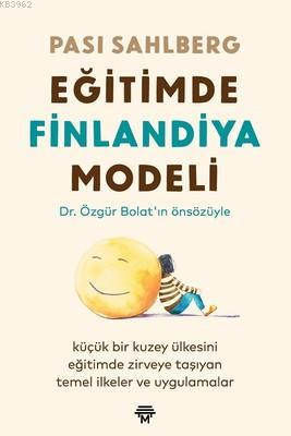 Eğitimde Finlandiya Modeli Pasi Sahlberg