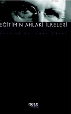 Eğitimin Ahlaki İlkeleri John Dewey