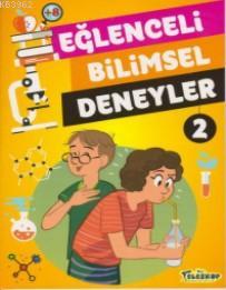 Eğlenceli Bilimsel Deneyler 2 Tomislav Sencanski