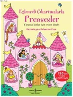 Eğlenceli Çıkartmalarla Prensesler Jessica Greenwell