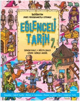 Eğlenceli Tarih 7. Sınıf Senem Kale Hülya Balcı