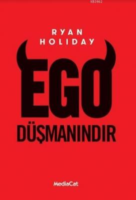 Ego Düşmanındır Ryan Holiday