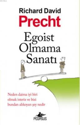 Egoist Olmama Sanatı Richard David