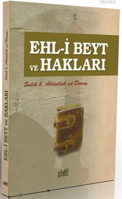 Ehl-i Beyt ve Hakları Abdullah ed-Derviş