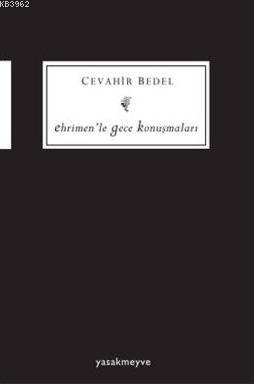 Ehrimen'le Gece Konuşmaları Cevahir Bedel