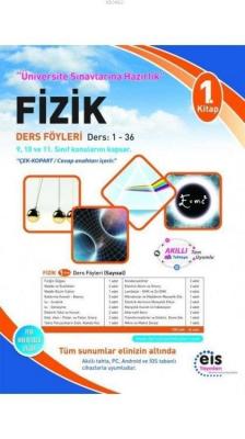 EİS Fizik Ders Anlatım Föyleri 1.Kitap (Yeni) Kolektif