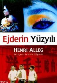 Ejderin Yüzyılı Henri Alleg