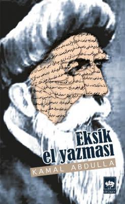 Eksik El Yazması Kemal Abdulla