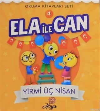 Ela İle Can 4 - Yirmi Üç Nisan Kolektif