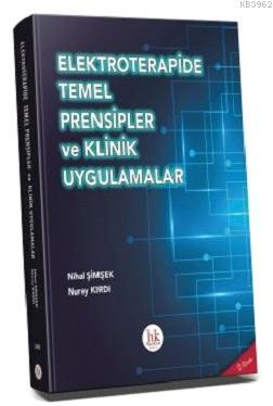 Elektroterapide Temel Prensipler ve Klinik Uygulamalar Nihat Şimşek