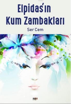 Elpidas'ın Kum Zambakları Ser Cem