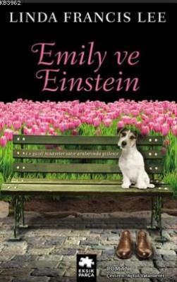 Emily Ve Einstein Linda Francis Lee