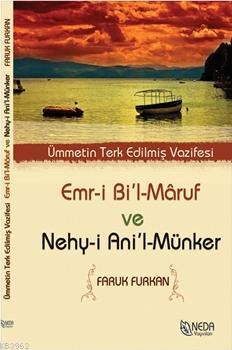 Emr-i Bi'l-Maruf ve Nehyi Ani'l-Münker Faruk Furkan