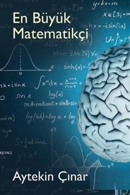 En Büyük Matematikçi Aytekin Çınar