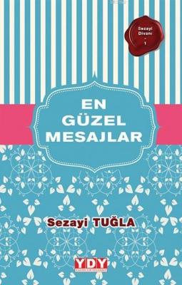 En Güzel Mesajlar Sezayi Tuğla