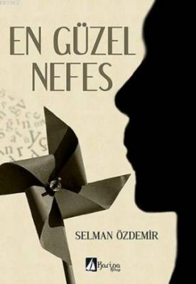 En Güzel Nefes Selman Özdemir