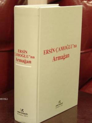 Ersin Çamoğlu'na Armağan Erol Ulusoy