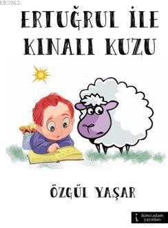 Ertuğrul İle Kınalı Kuzu Özgül Yaşar