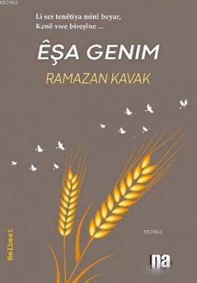 Eşa Genim Ramazan Kavak