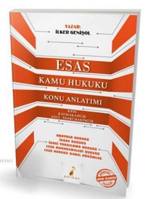 Esas Kamu Hukuku Konu Anlatımı İlker Genişol