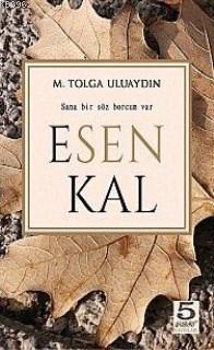 Esen Kal M.Tolga Uluaydın