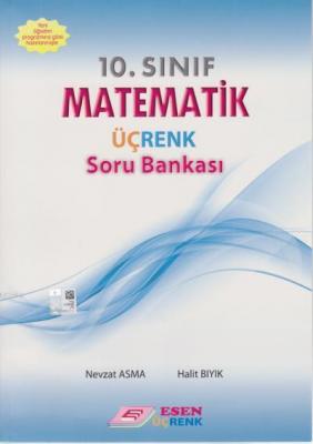 Esen Üçrenk Yayınları 10. Sınıf Matematik Soru Bankası Esen Üçrenk Nev