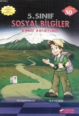 Esen Yayınları 5. Sınıf Sosyal Bilgiler Konu Anlatımlı Esen Hicran Arı