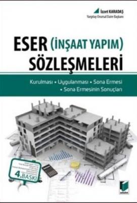 Eser Sözleşmeleri İzzet Karadaş