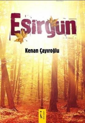 Esirgün Kenan Çayıroğlu