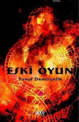 Eski Oyun Yusuf Demirçelik