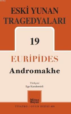 Eski Yunan Tragedyaları - 19 Euripides