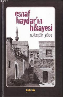 Esnaf Haydar'ın Hikayesi Niyazi Özgür Yüce