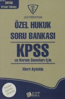 Est KPSS Özel Hukuk Soru Bankası Mert Aytekin