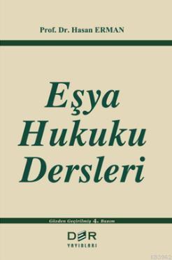 Eşya Hukuku Dersleri Hasan Erman