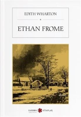 Ethan Frome Edith Wharton