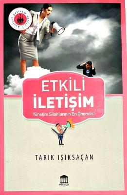 Etkili İletişim Tarık Işıksaçan