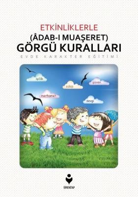 Etkinliklerle Adab-ı Muaşeret (Görgü Kuralları) Hüseyin Özhazar