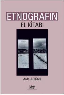 Etnografın El Kitabı Arda Arıkan