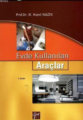 Evde Kullanılan Araçlar Hamil Nazik