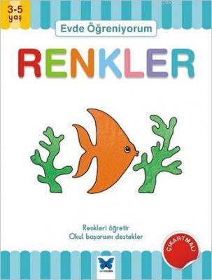 Evde Öğreniyorum - Renkler (3-5 Yaş) Jenny Ackland