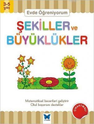 Evde Öğreniyorum - Şekiller ve Büyüklükler (3-5 Yaş) Jenny Ackland