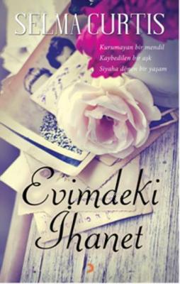 Evimdeki İhanet Selma Curtis