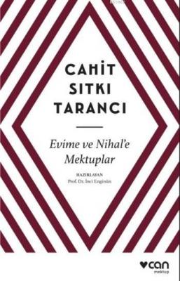 Evime ve Nihal'e Mektuplar Cahit Sıtkı Tarancı