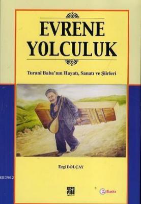 Evrene Yolculuk Ezgi Bolçay