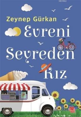 Evreni Seyreden Kız Zeynep Gürkan