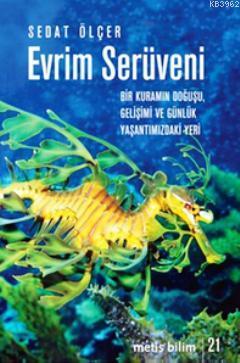 Evrim Serüveni Sedat Ölçer