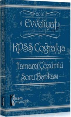 Evveliyat Kpss Coğrafya Tamamı Çözümlü Soru Bankası 2016 Engin Eraydın