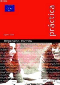 Expression Escrita A1-A2 (Prâctica) - İspanyolca Temel Seviye Yazma Eu