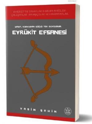 Eyrükit Efsanesi Yasin Şahin